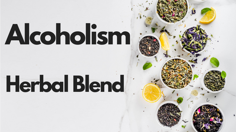 Alcoholism Herbal Blend