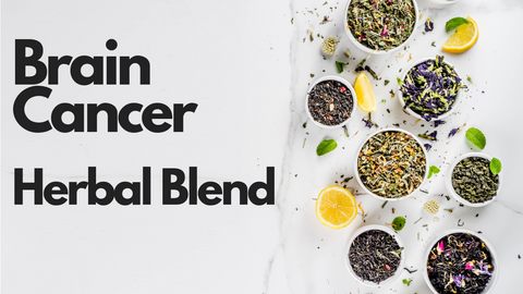 Brain Cancer Herbal Blend