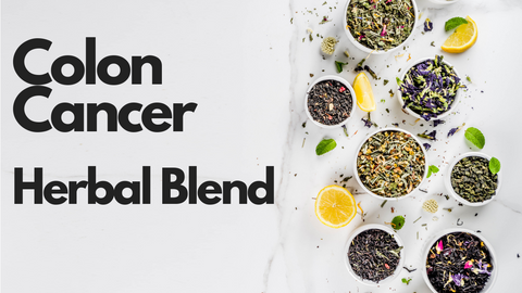 Colon Cancer Herbal Blend