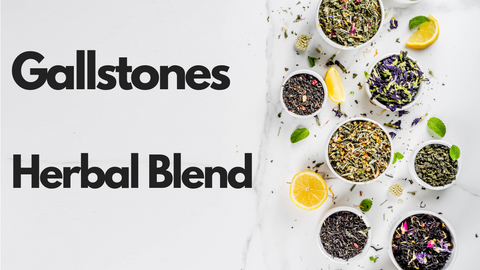 Gallstones Herbal Blend