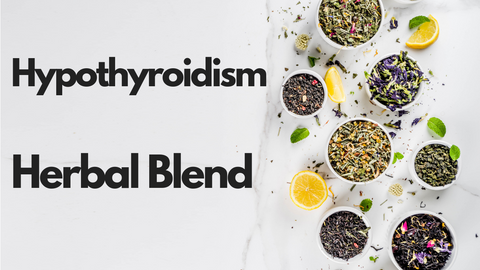 Hypothyroidism Herbal Blend