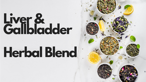 Liver & Gallbladder Herbal Blend